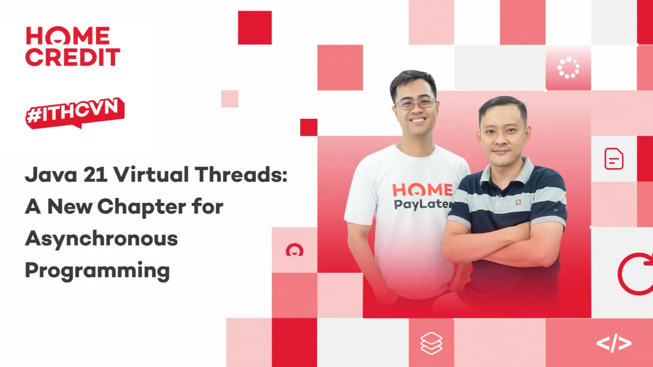 IT Blog #10 | Java 21 Virtual Threads: A New Chapter for Asynchronous Programming