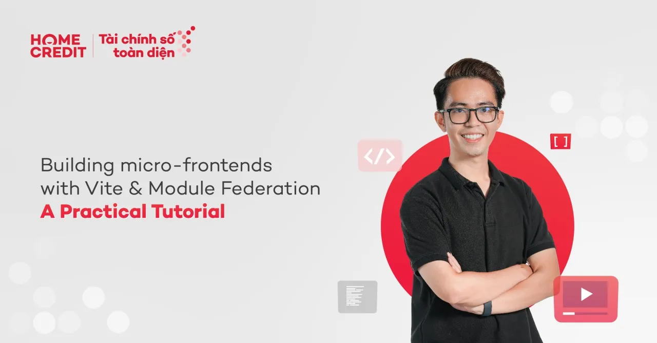 IT Blog #5 | Building micro-frontends with Vite & Module Federation: A Practical Tutorial
