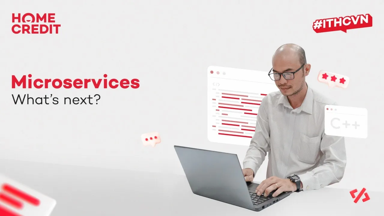 IT blog #8 | Microservices: Tiếp theo là gì?